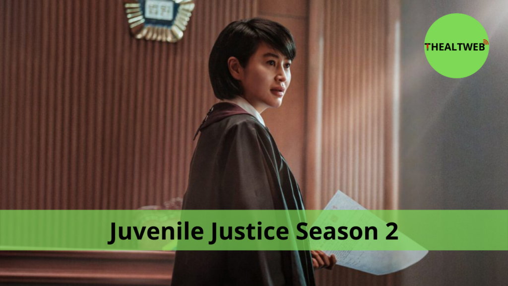 Juvenile Justice Season 2