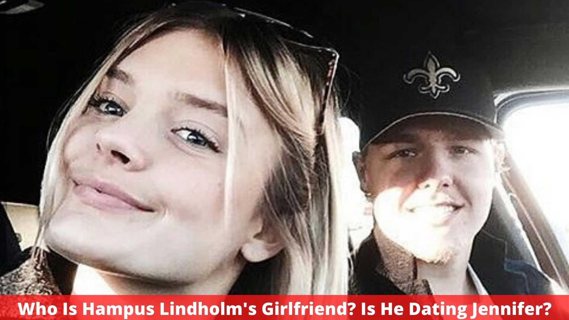 Who Is Hampus Lindholm's Girlfriend? Is He Dating Jennifer?