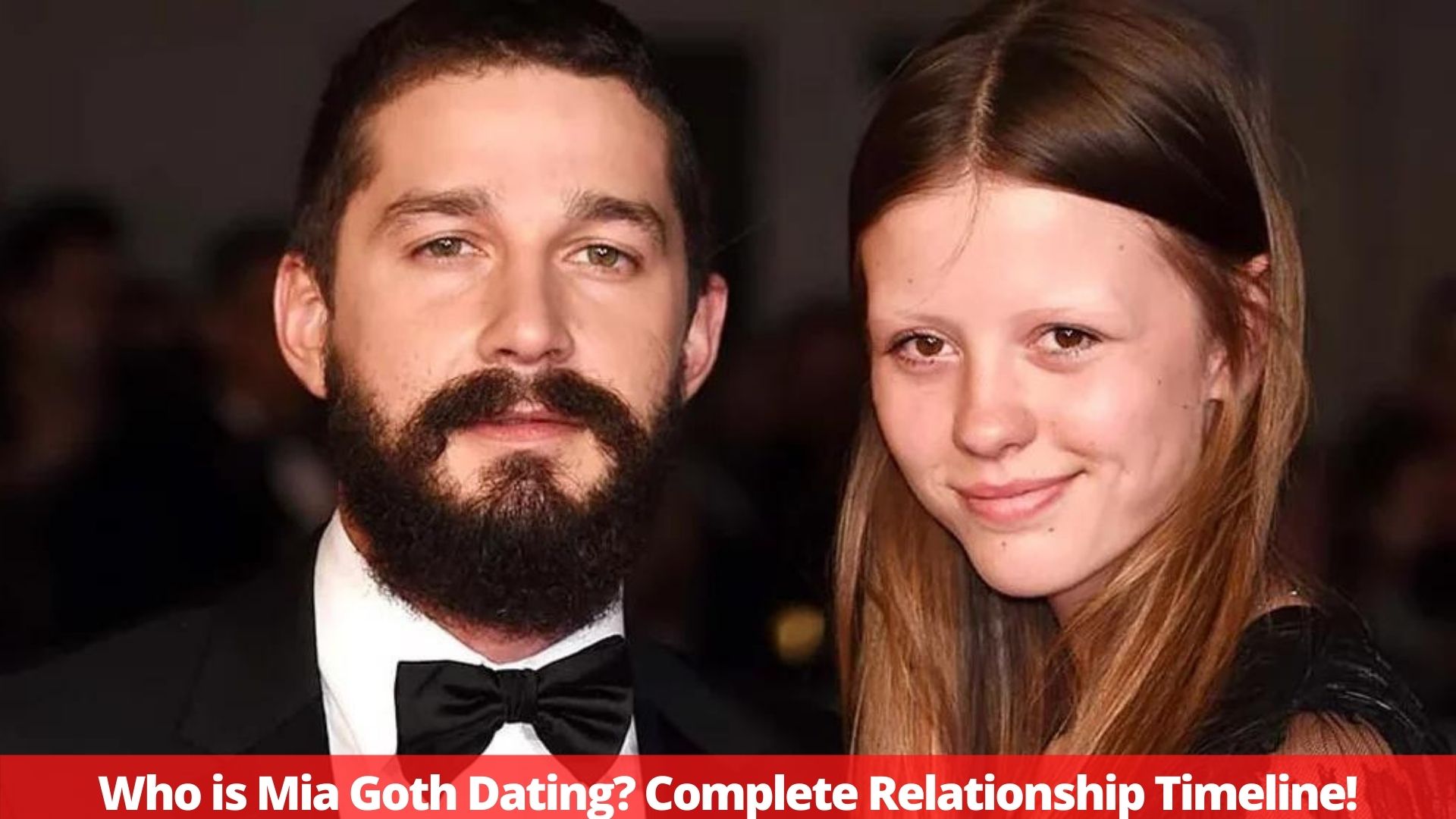 Who is Mia Goth Dating? Complete Relationship Timeline!