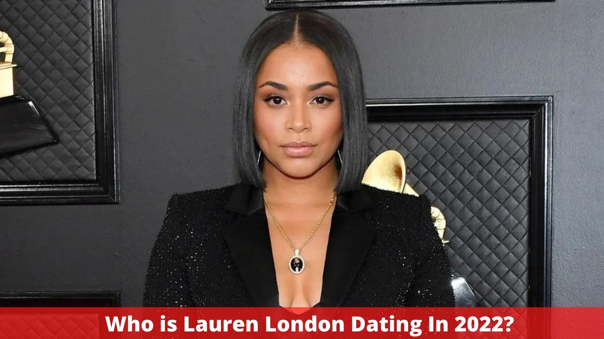 Who is Lauren London Dating In 2022?