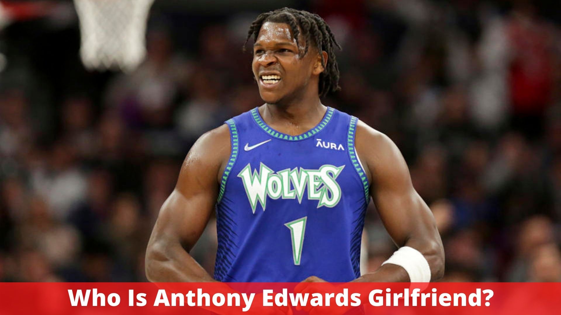 Who Is Anthony Edwards Girlfriend?