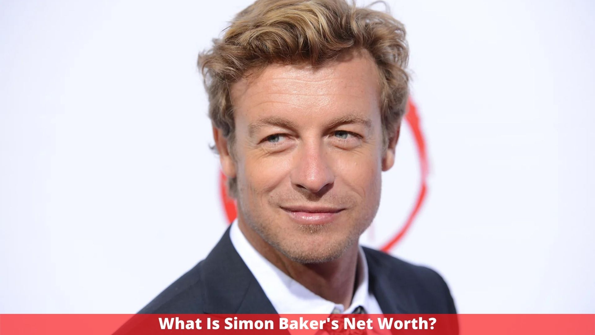 What Is Simon Baker's Net Worth?