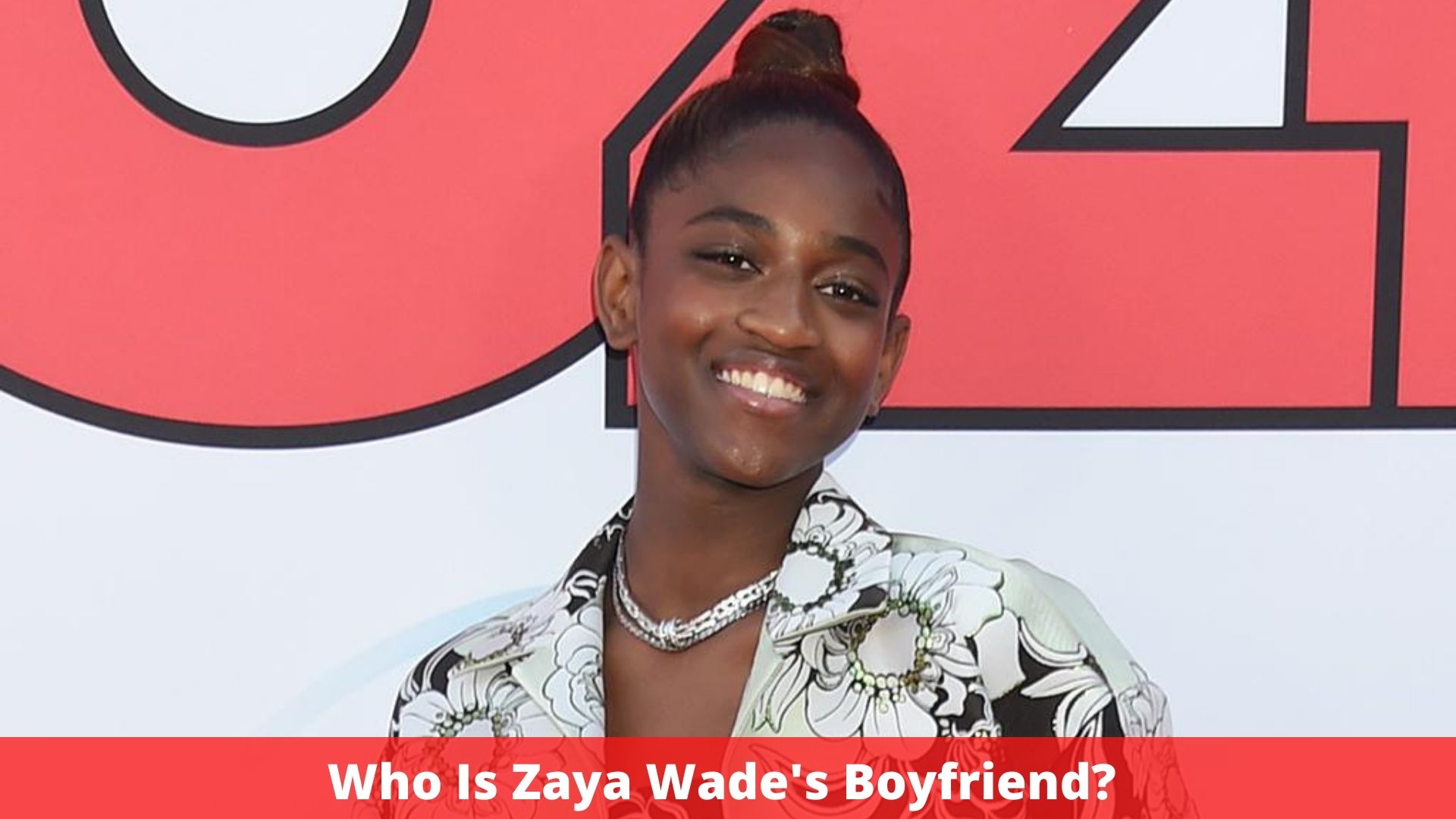 Zaya wade boyfriend gender