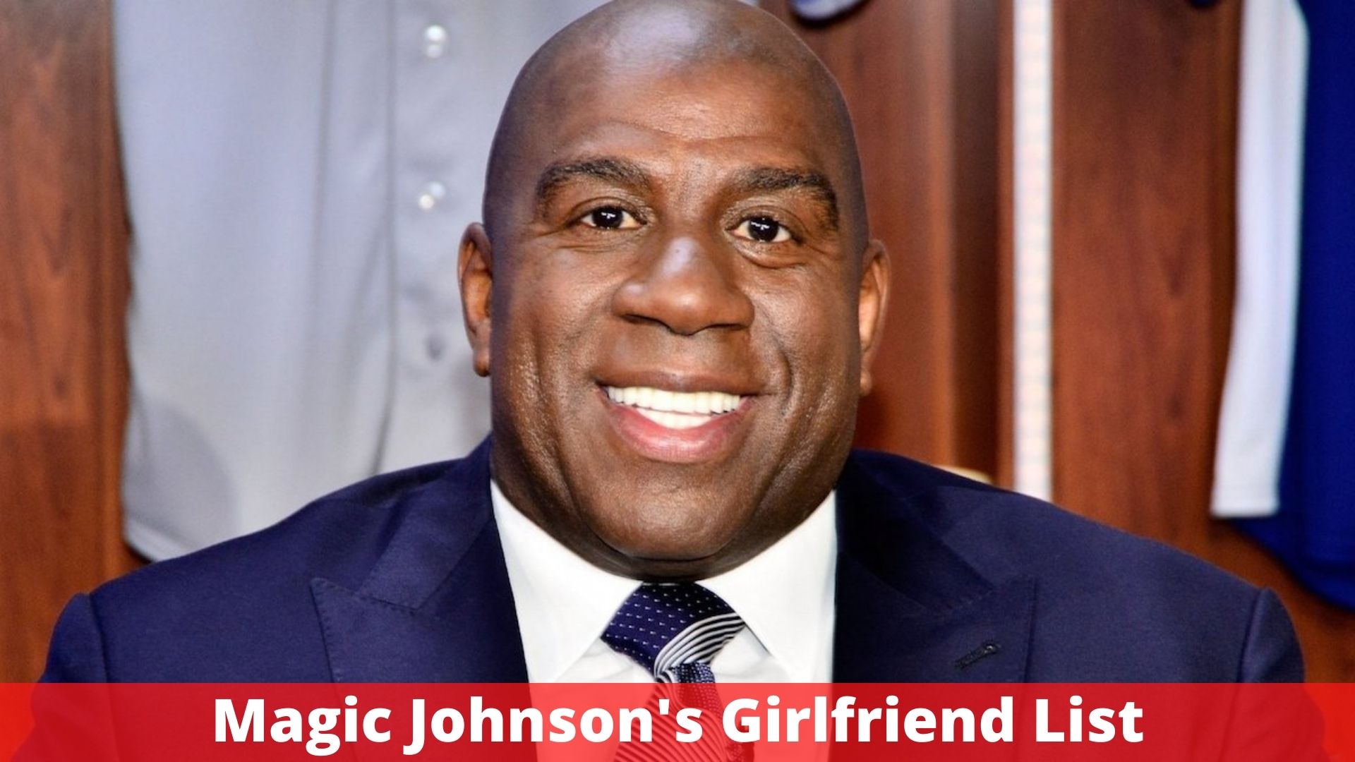 Magic Johnson's Girlfriend List
