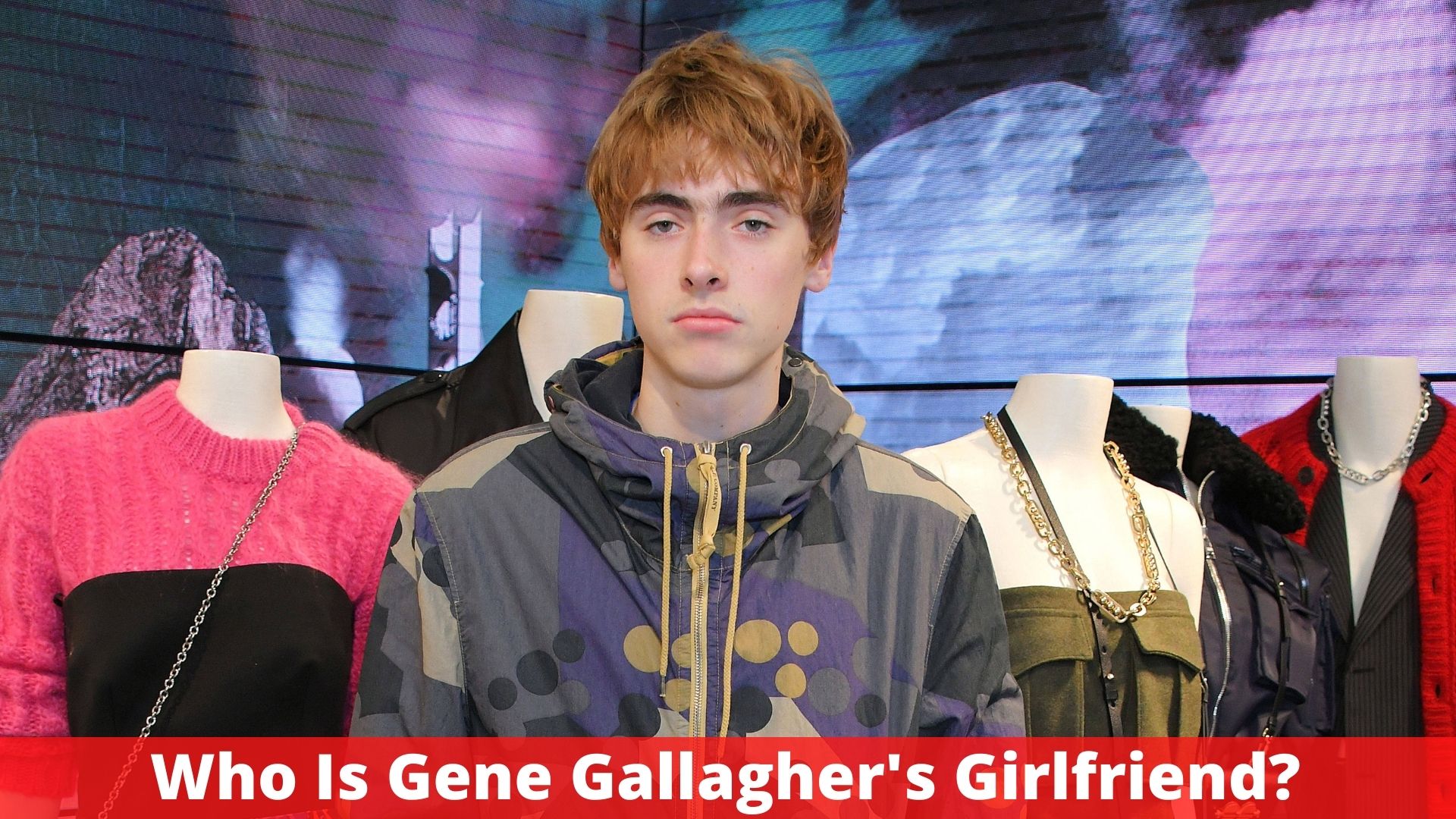 Who Is Gene Gallagher's Girlfriend?