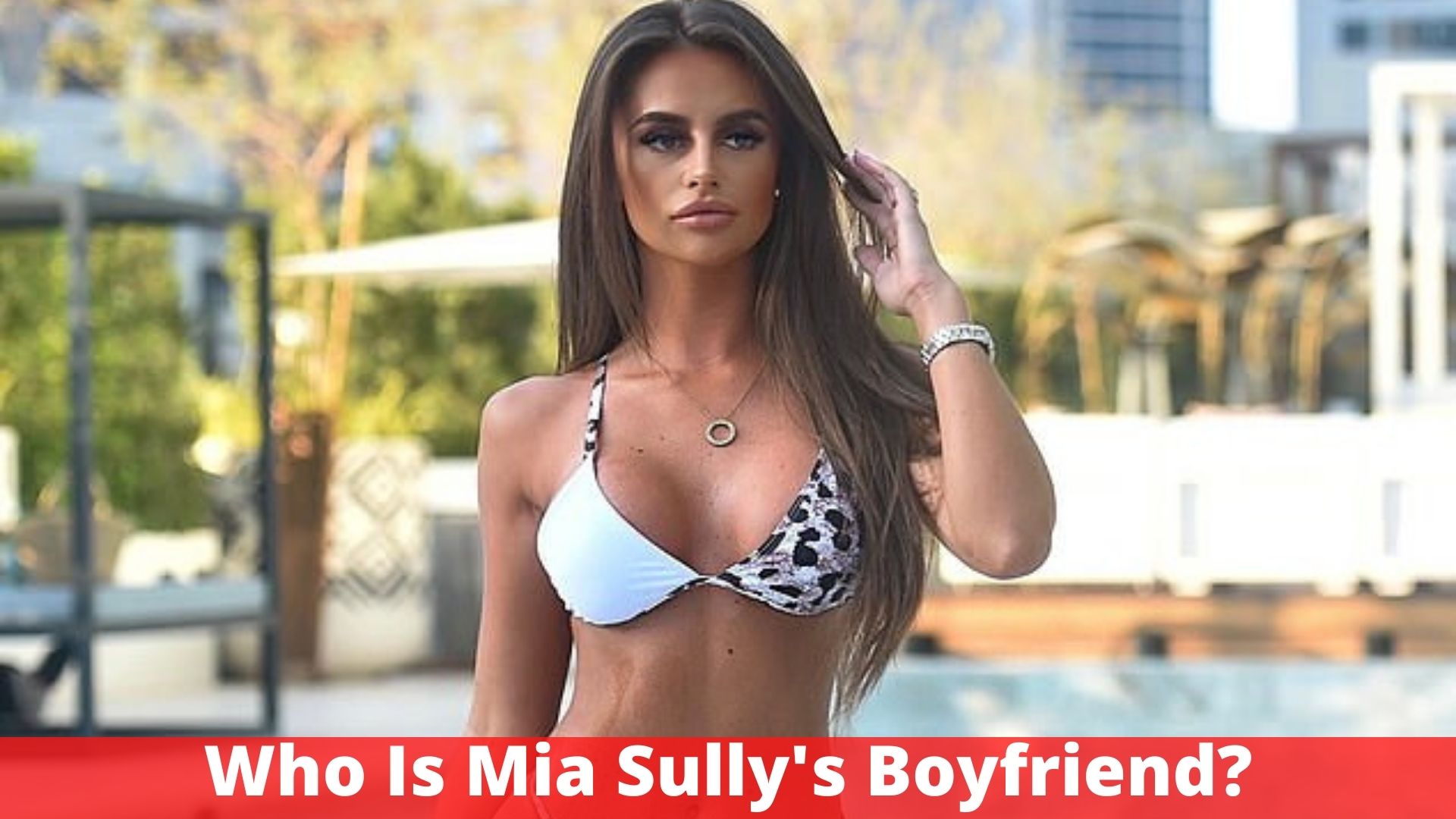 Who Is Mia Sully's Boyfriend?