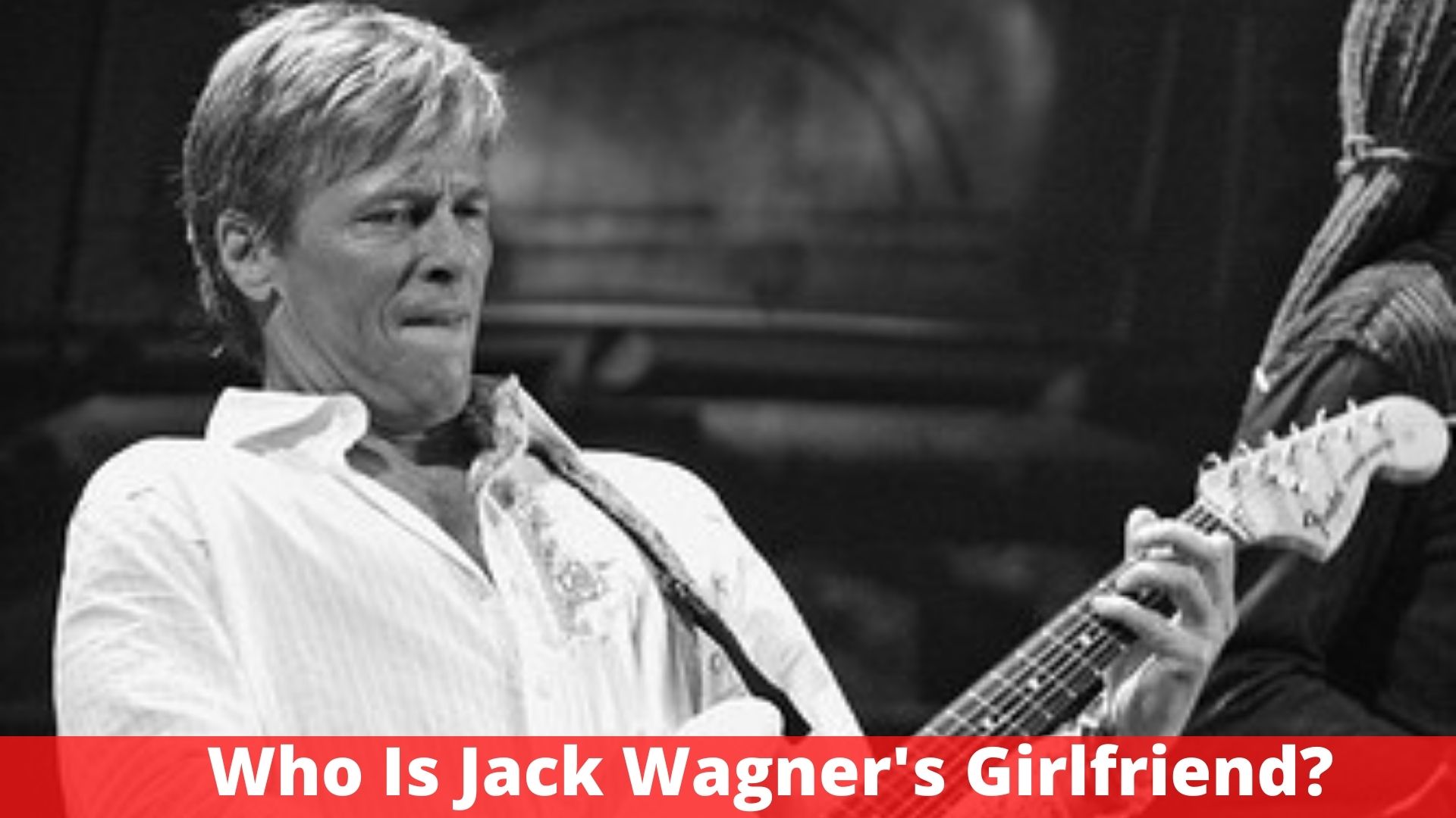 Who Is Jack Wagner's Girlfriend?
