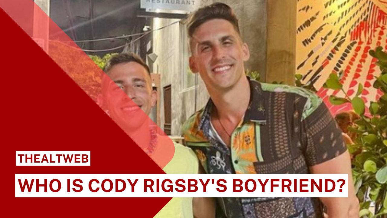 Who is Cody Rigsby's Boyfriend? Know More About Career, Salary, Personal Life!