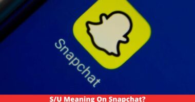 S/U Meaning On Snapchat?