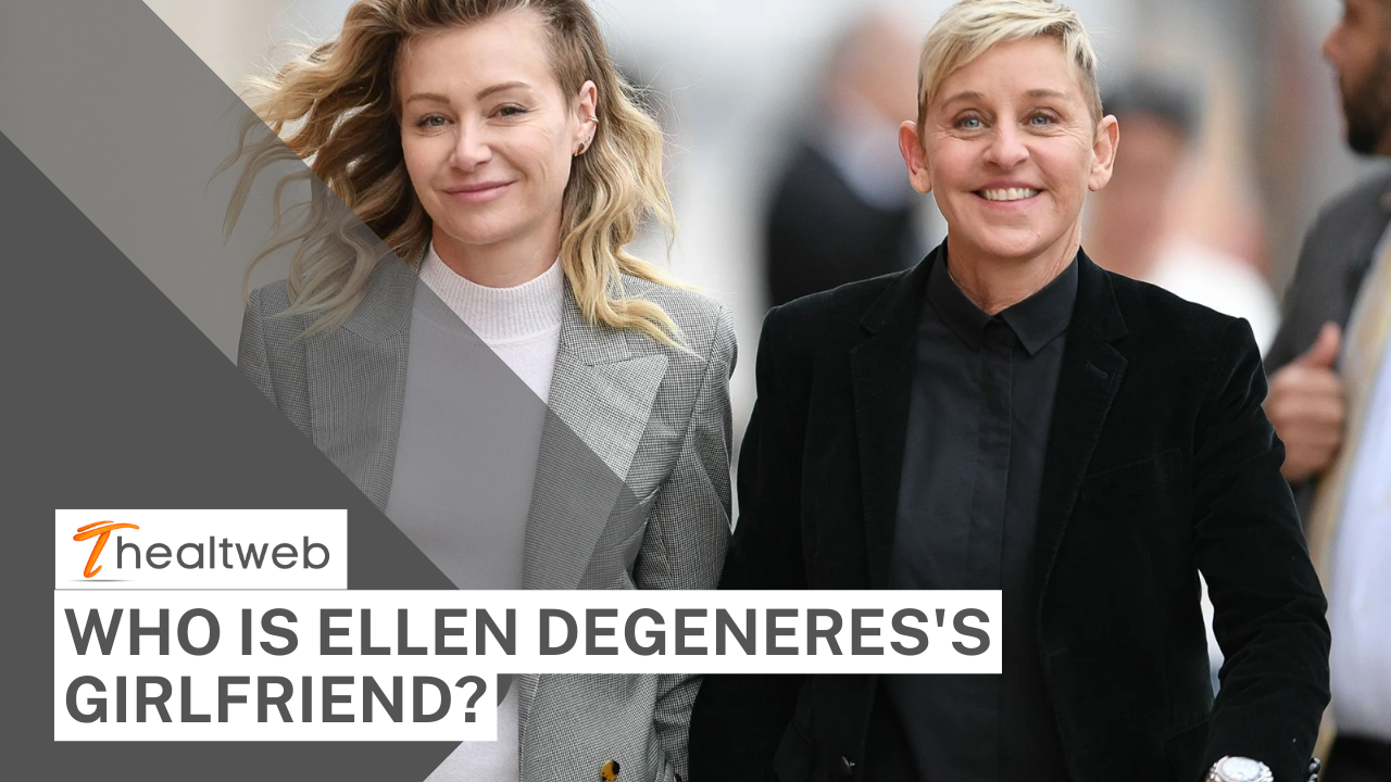 Who is Ellen Degeneres's girlfriend? Everything You Should Know!