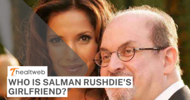 Who Is Salman Rushdie's Girlfriend? Complete Details!