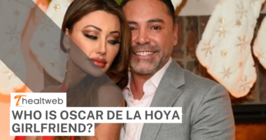 Who is Oscar De La Hoya girlfriend? COMPLETE DETAILS!