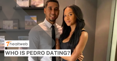 Who is Pedro dating? Complete Details!