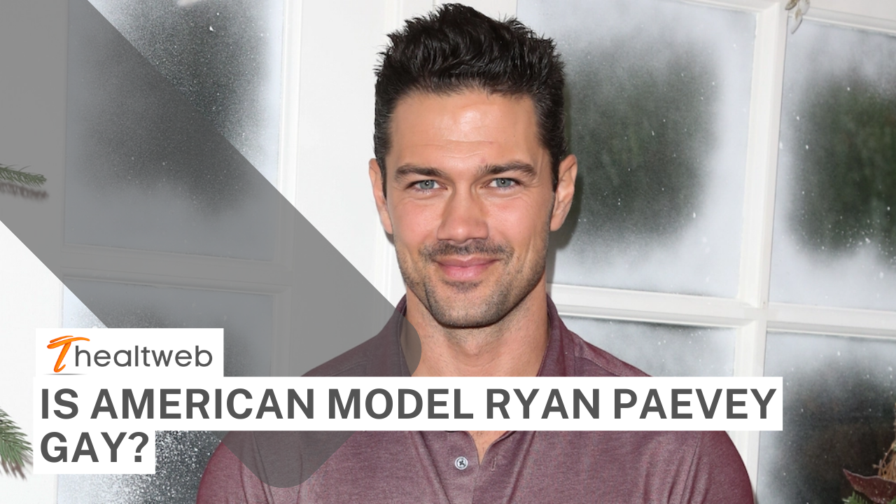 Is American Model Ryan Paevey Gay? Complete Details!