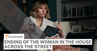 Ending of the Woman in the House Across the Street - Everything We Should Know!