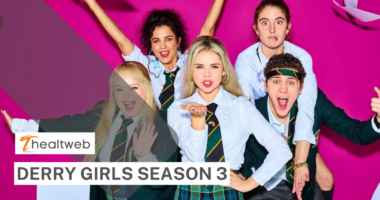 Derry Girls Season 3 - Everything We Should Know So Far!