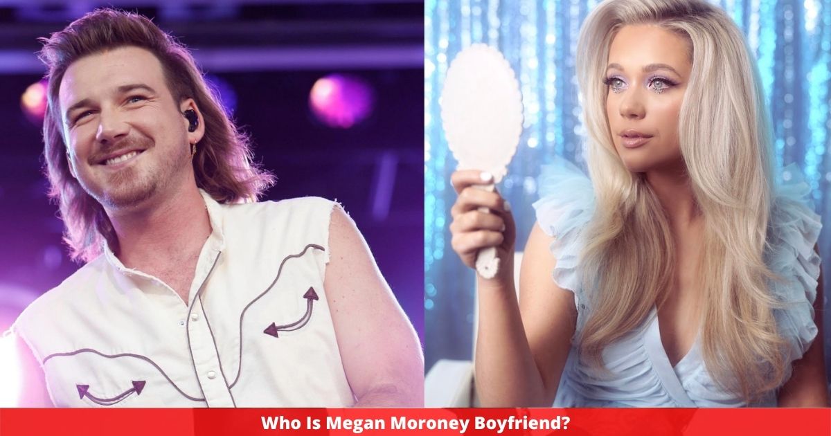 Who Is Megan Moroney Boyfriend?