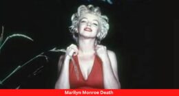 Marilyn Monroe Death - Complete Information!