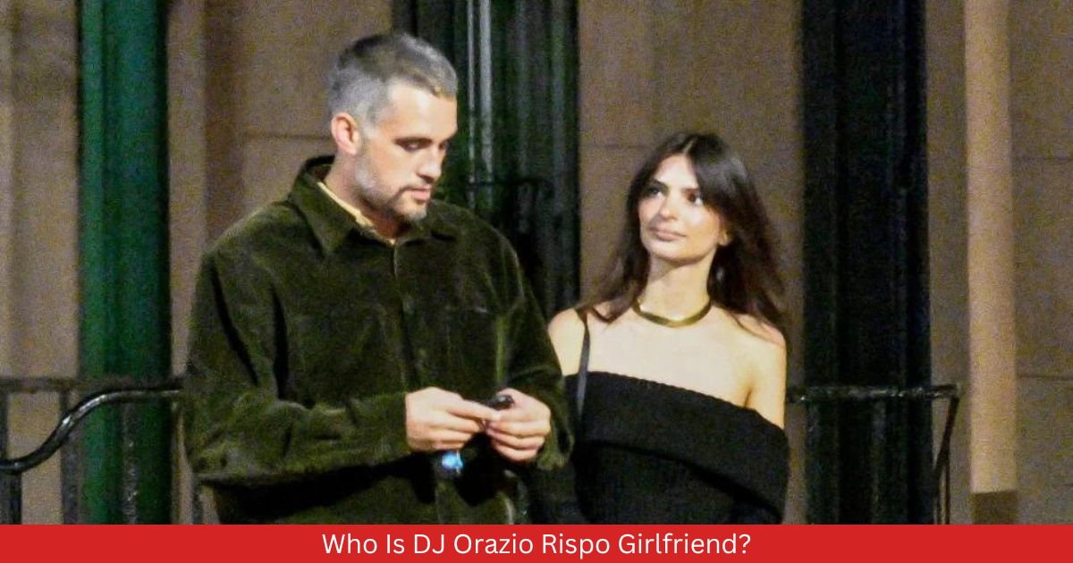 Who Is DJ Orazio Rispo Girlfriend?