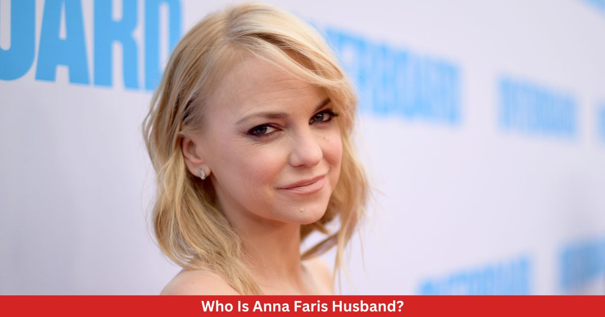 Who Is Anna Faris Husband? All You Need To Know!