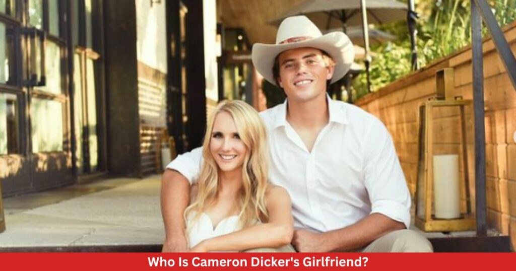 Who Is Cameron Dicker's Girlfriend? Gets Personal Message From Carrie Underwood!