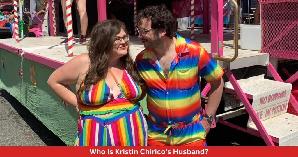 Who Is Kristin Chirico’s Husband?