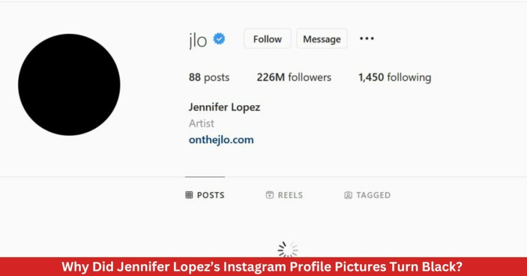 Why Did Jennifer Lopez’s Instagram Profile Pictures Turn Black? Details!