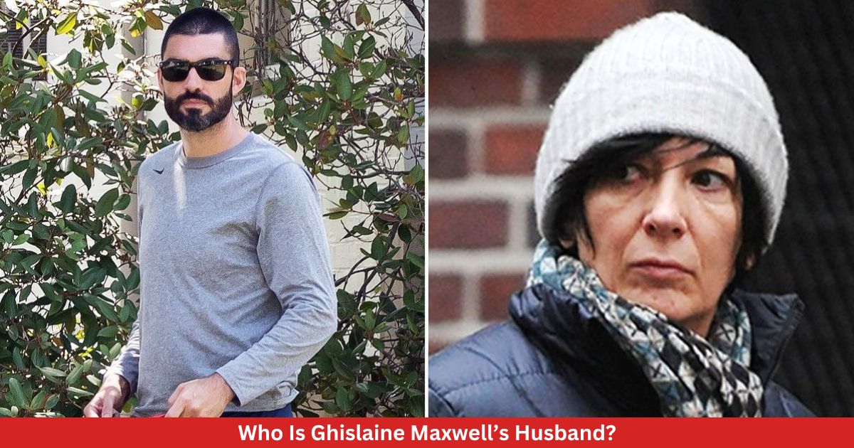 Who Is Ghislaine Maxwell’s Husband? Complete Info!