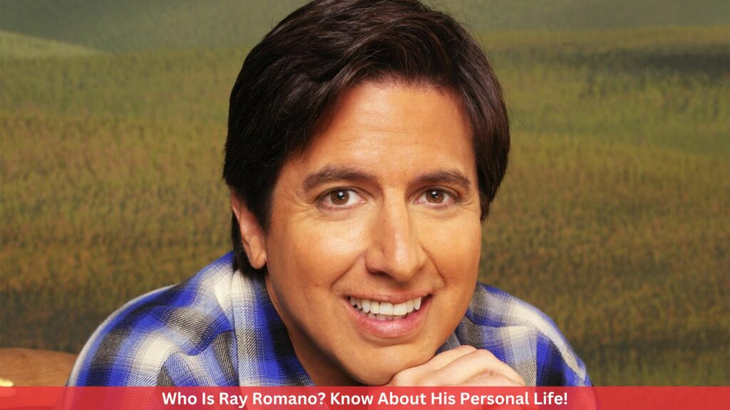 Who Is Ray Romano? Know About His Personal Life!