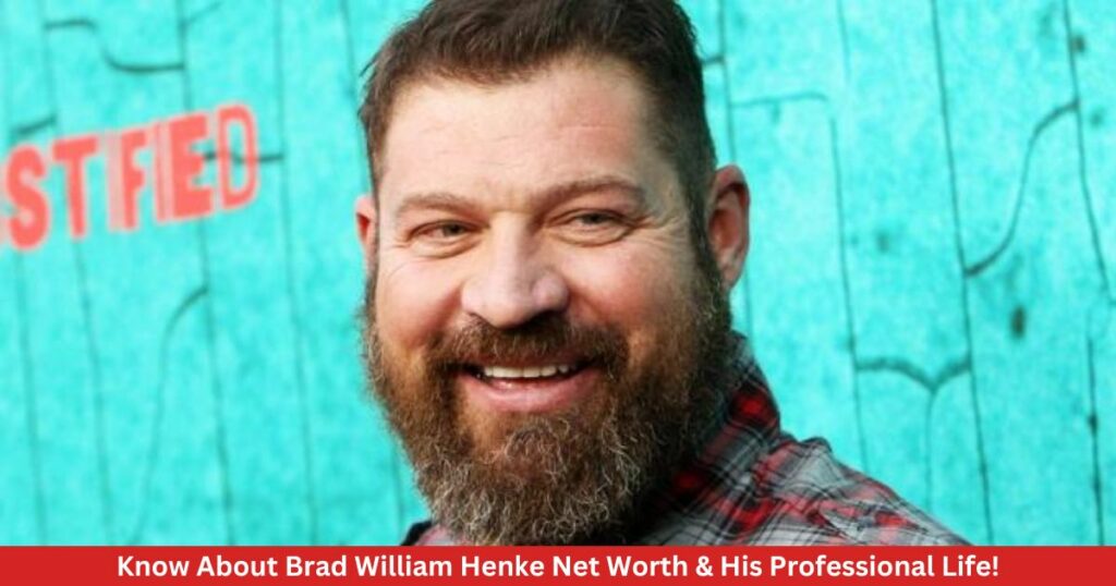 Know About Brad William Henke Net Worth & His Professional Life!