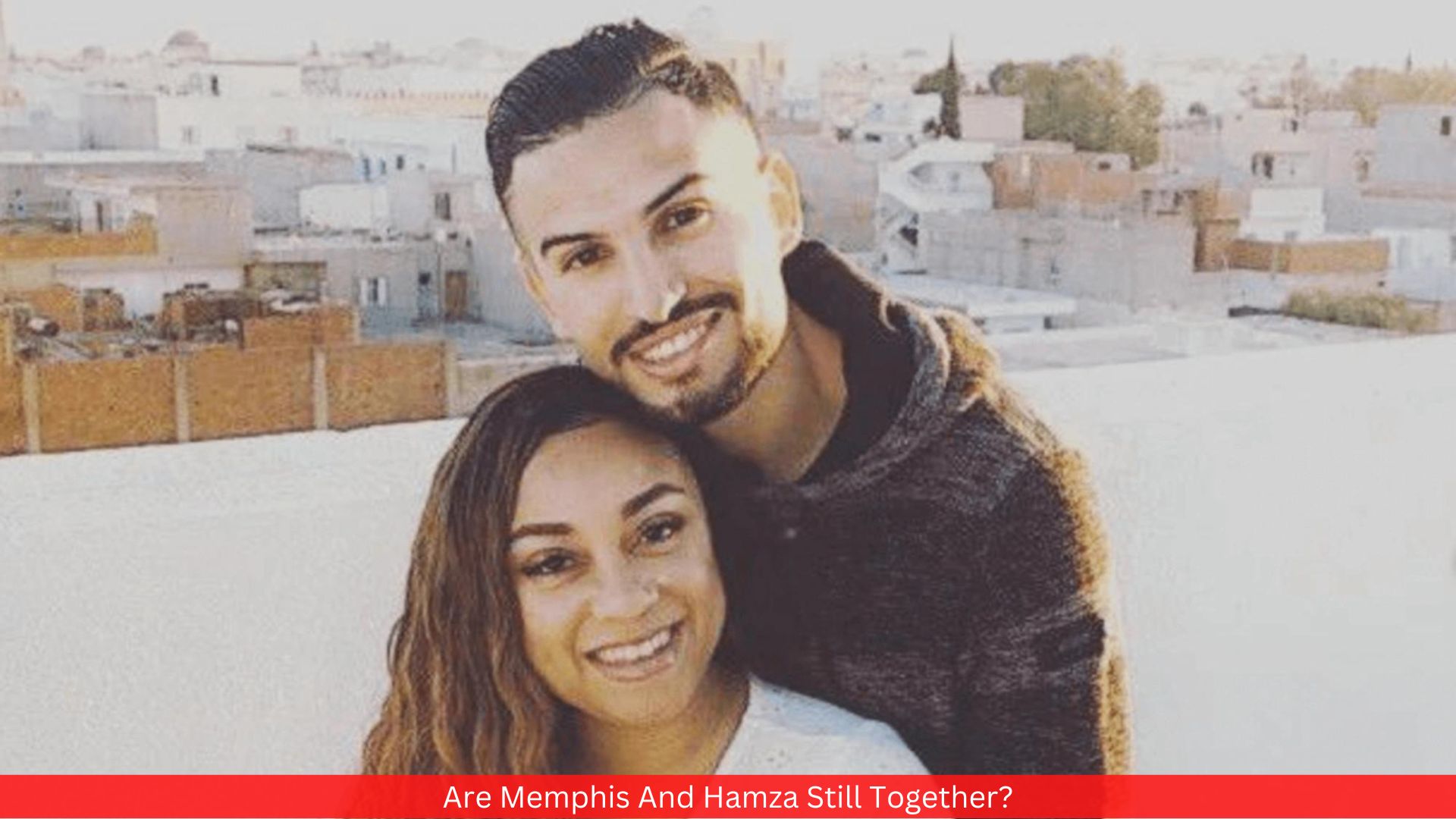 Are Memphis And Hamza Still Together?
