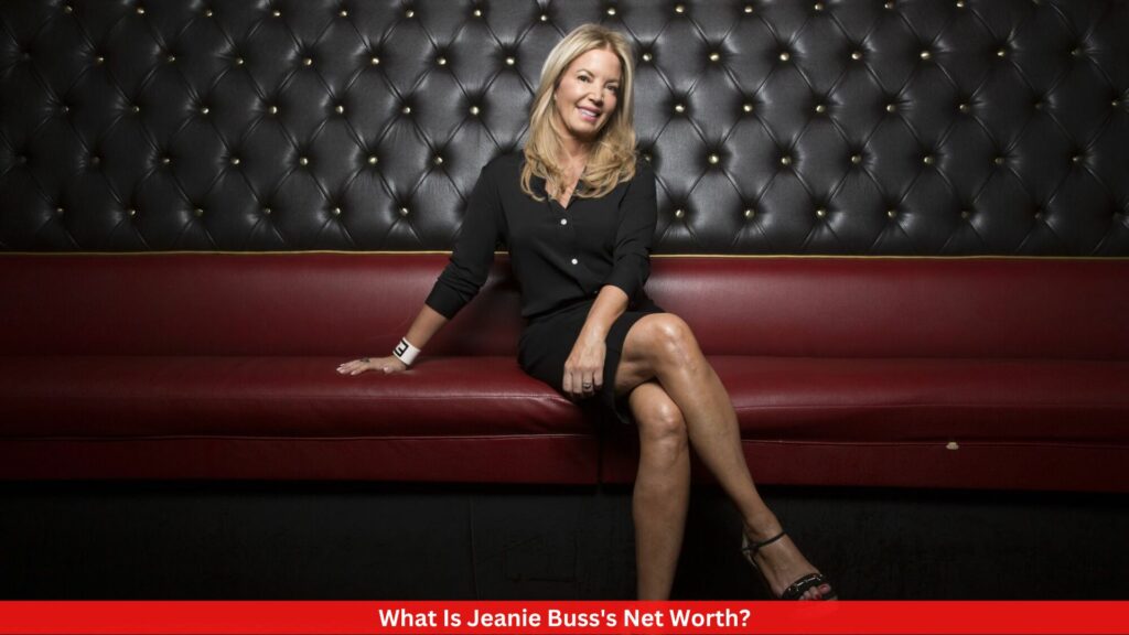 What Is Jeanie Buss's Net Worth?