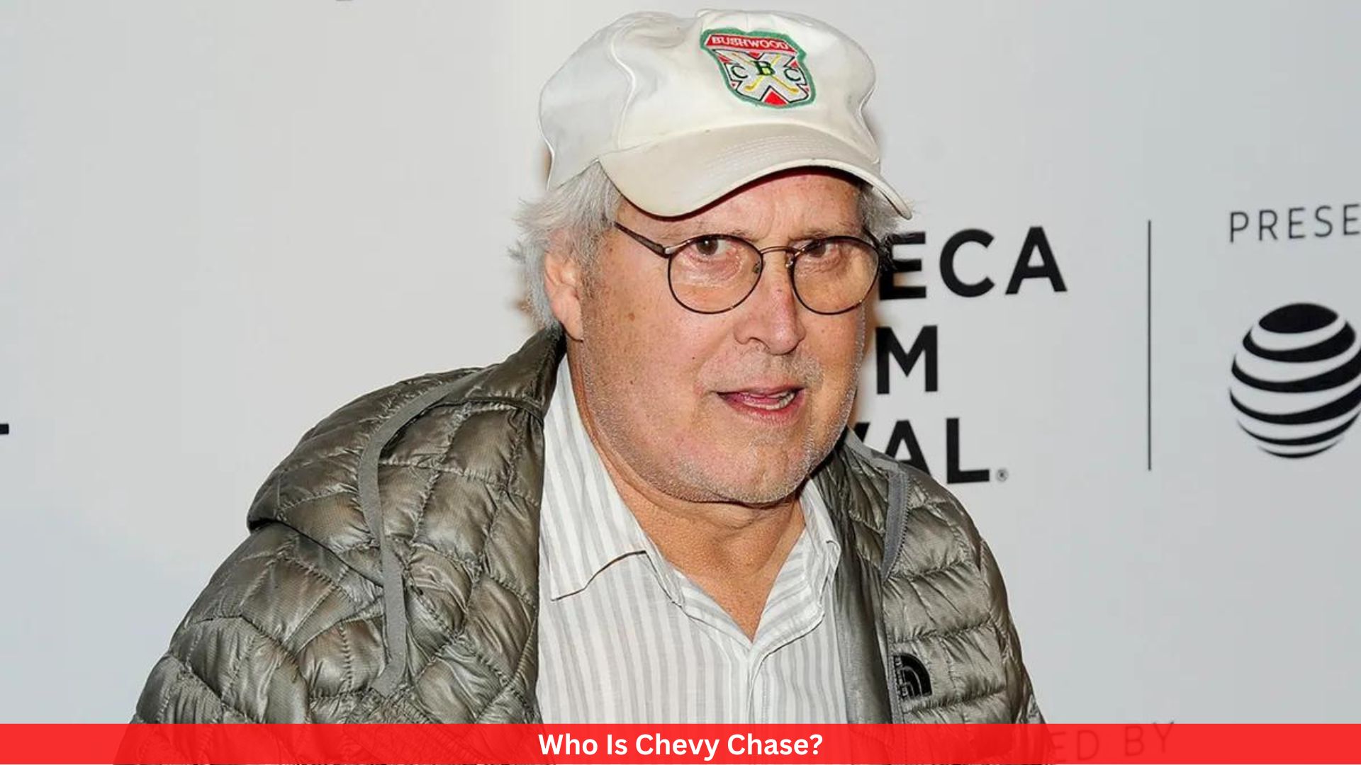 Who Is Chevy Chase? Everything You Need To Know!