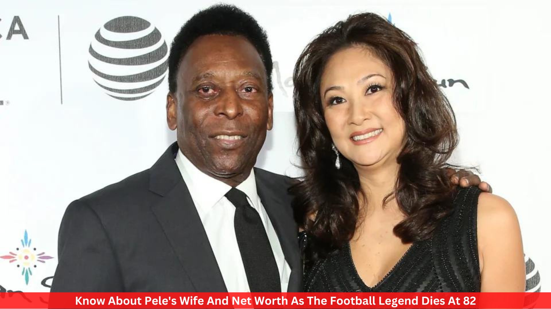 Know About Pele's Wife And Net Worth As The Football Legend Dies At 82