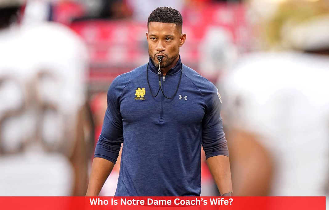 Who Is Notre Dame Coach’s Wife? Details Inside!