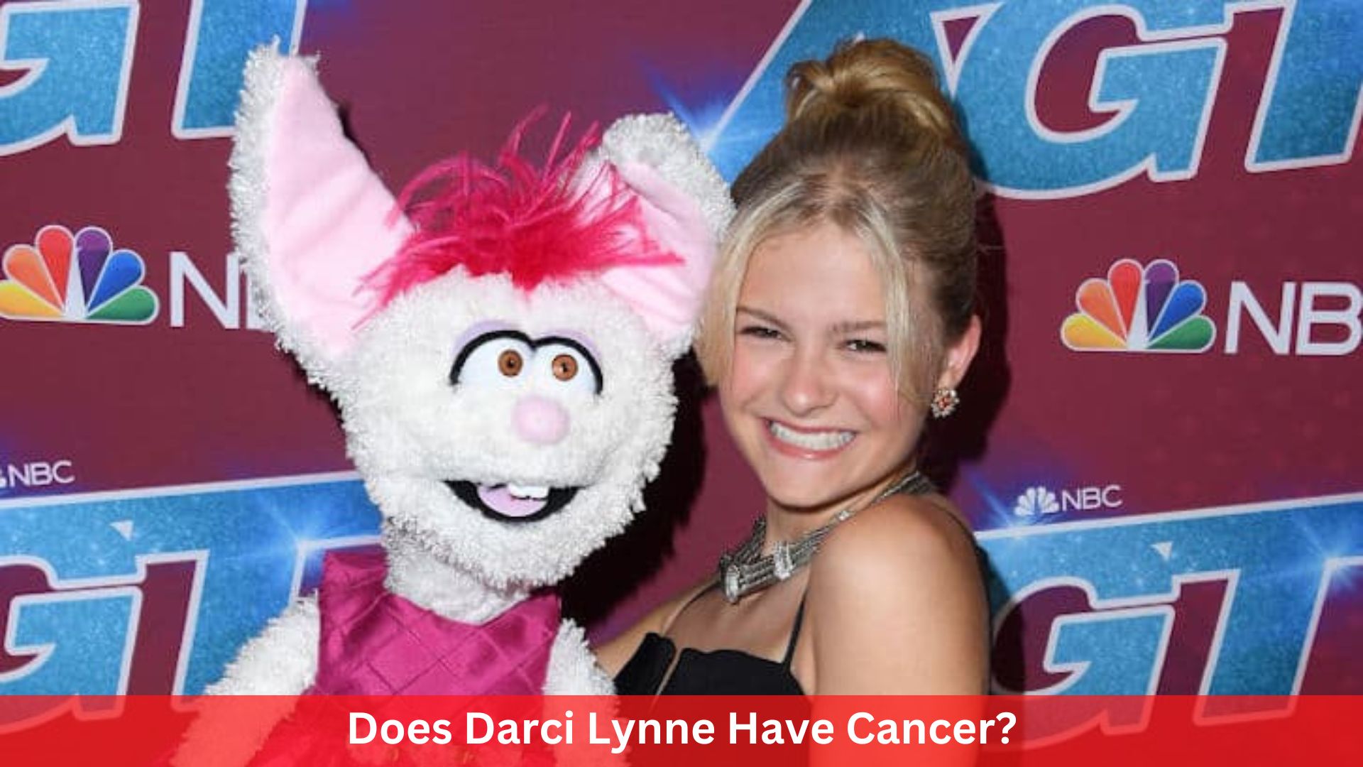 Does Darci Lynne Have Cancer? All You Need To Know!