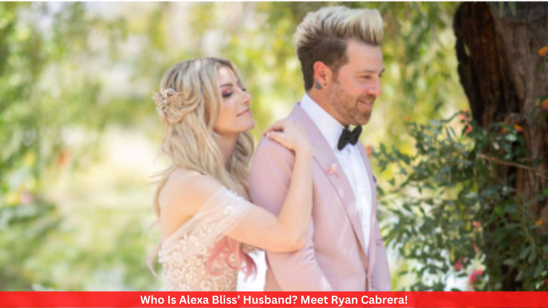 Who Is Alexa Bliss’ Husband? Meet Ryan Cabrera!