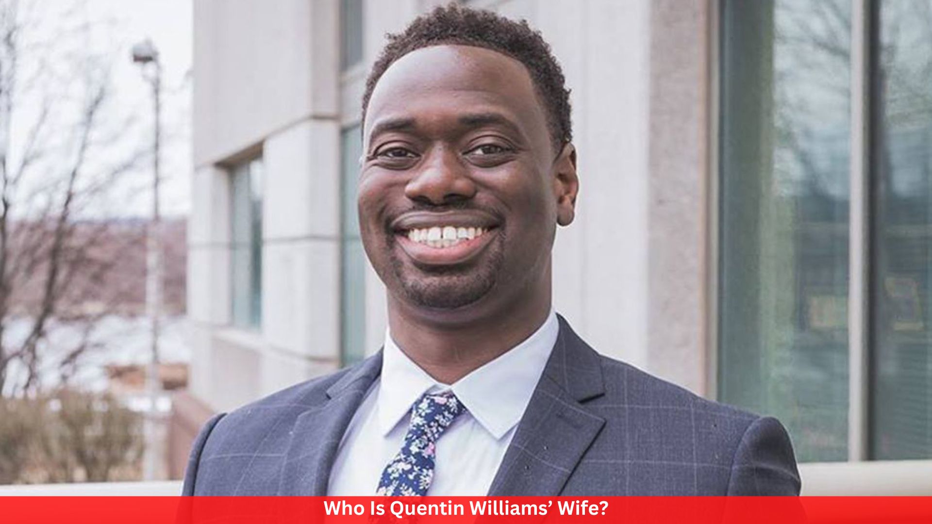 Who Is Quentin Williams’ Wife?