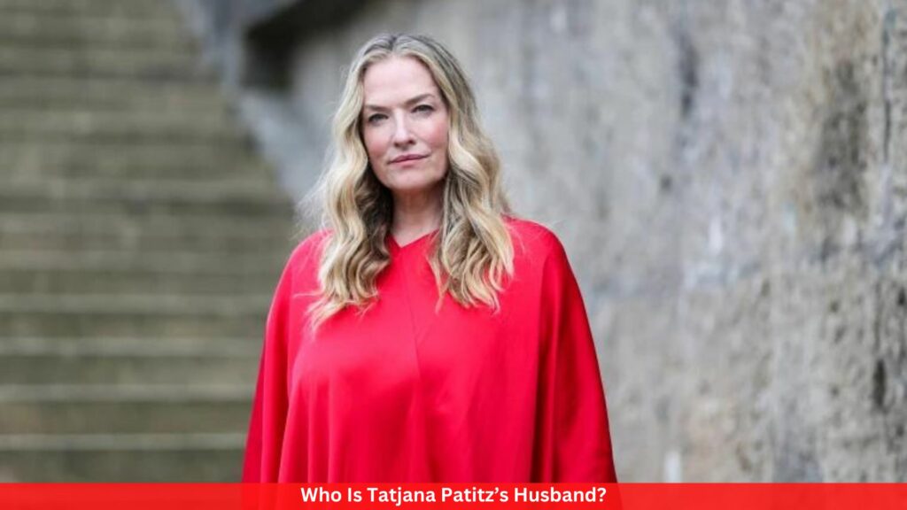 Who Is Tatjana Patitz’s Husband? Inside Details!