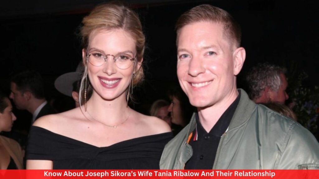 Know About Joseph Sikora’s Wife Tania Ribalow And Their Relationship