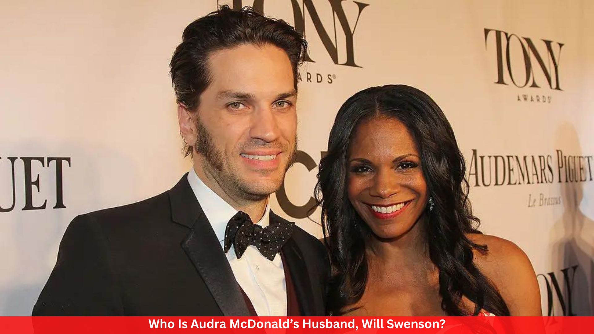 Who Is Audra McDonald’s Husband, Will Swenson?