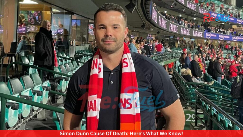 Simon Dunn Cause Of Death: Here's What We Know!
