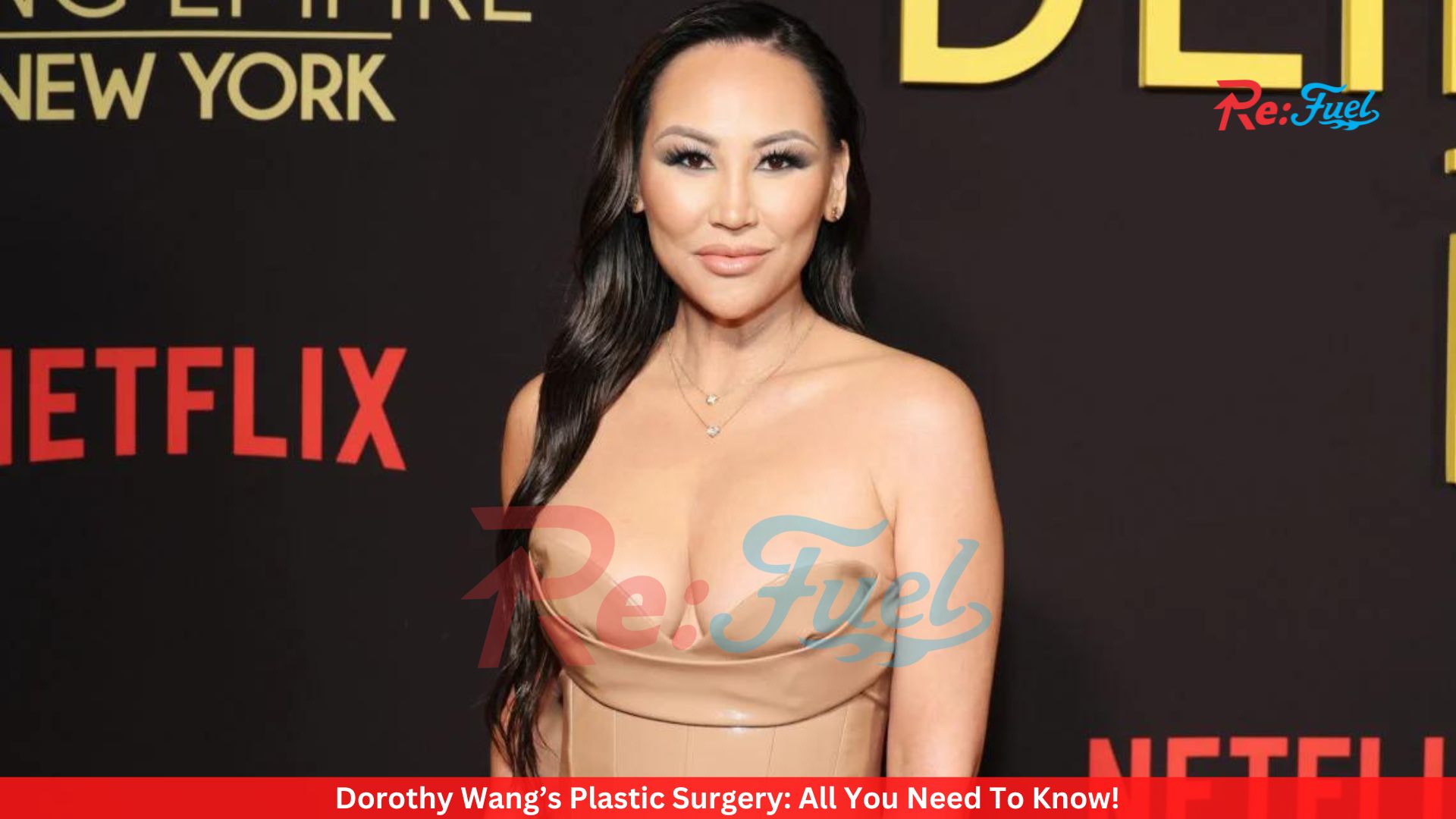 Dorothy Wang’s Plastic Surgery: All You Need To Know!