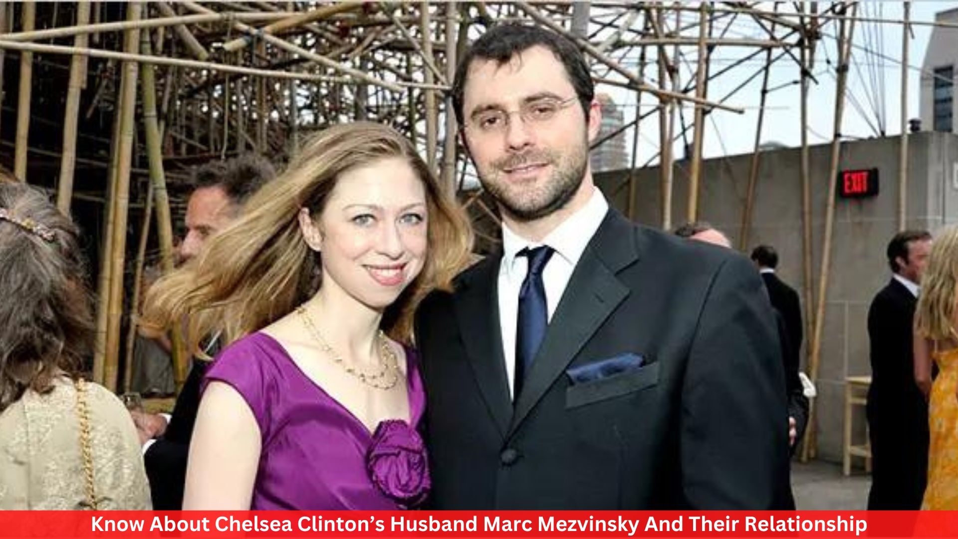 Know About Chelsea Clinton’s Husband Marc Mezvinsky And Their Relationship