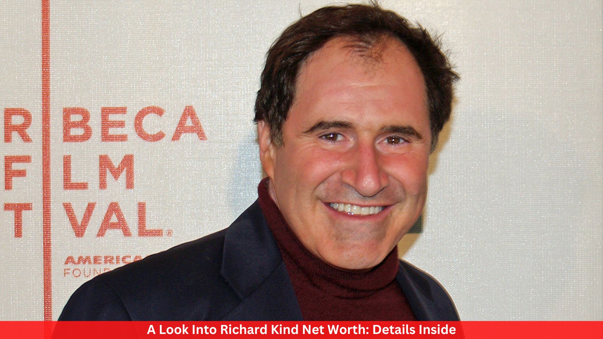 A Look Into Richard Kind Net Worth: Details Inside