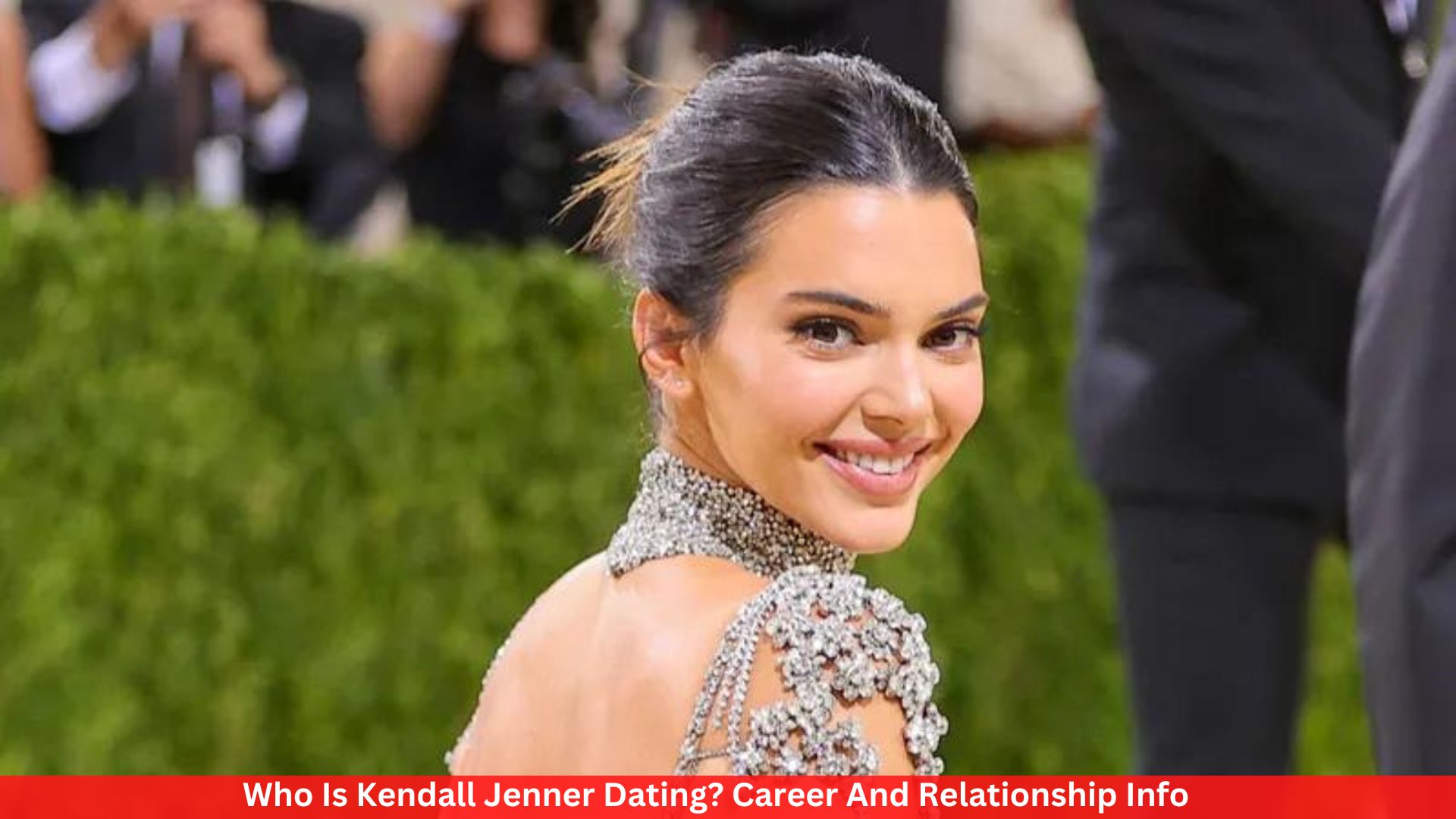 Who Is Kendall Jenner Dating? Career And Relationship Info