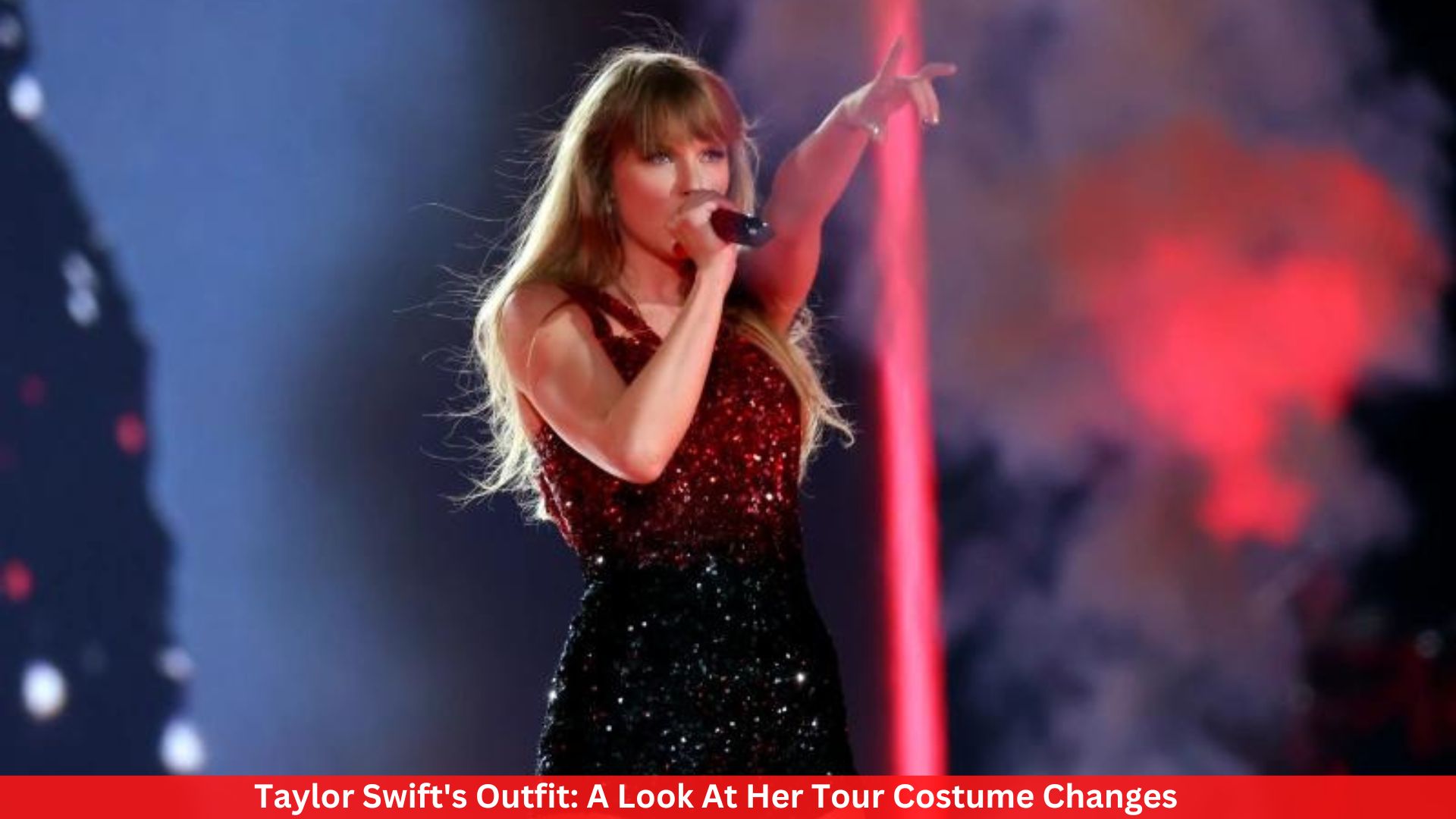 Taylor Swift's Outfit: A Look At Her Tour Costume Changes