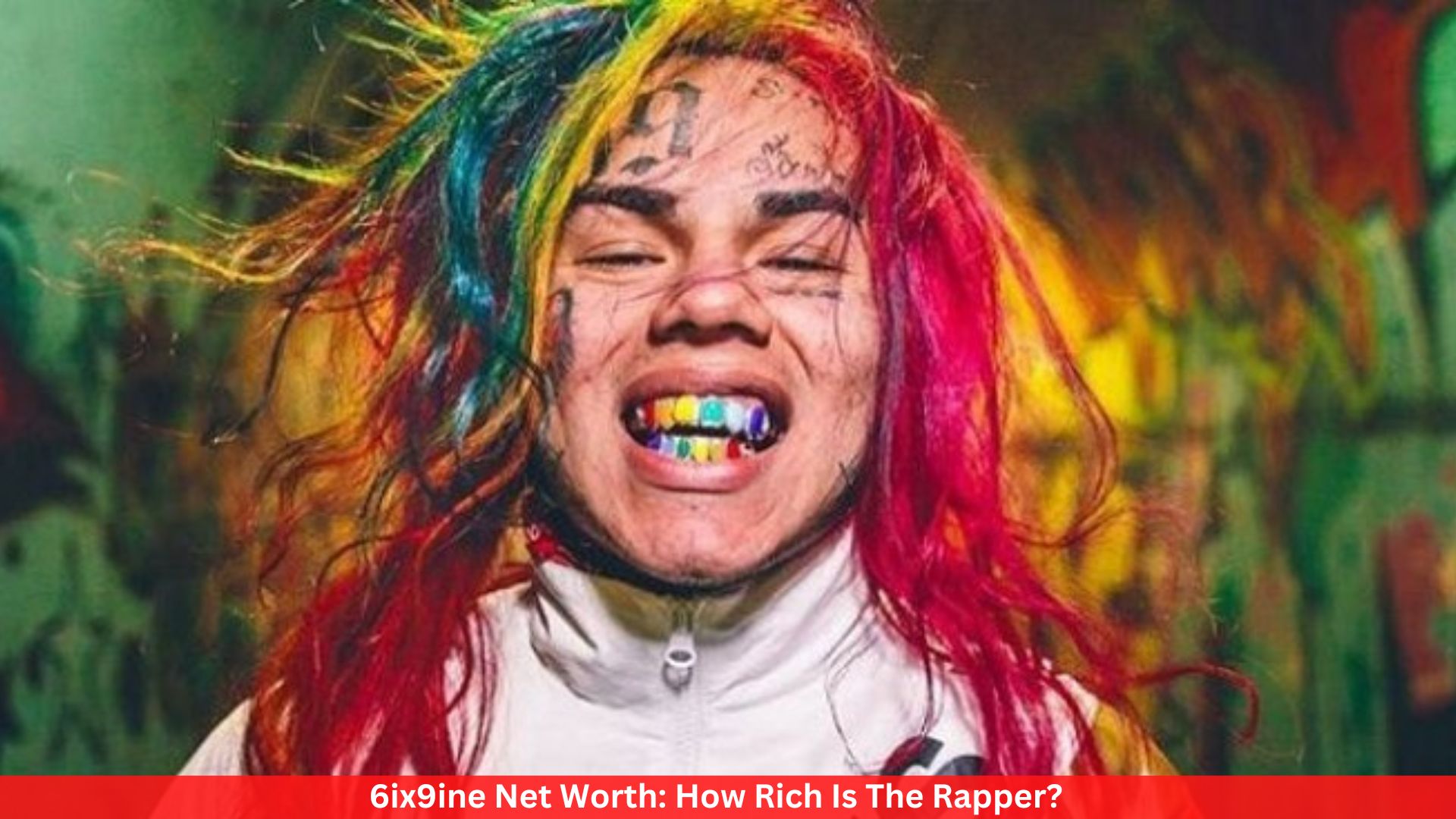 6ix9ine Net Worth: How Rich Is The Rapper?