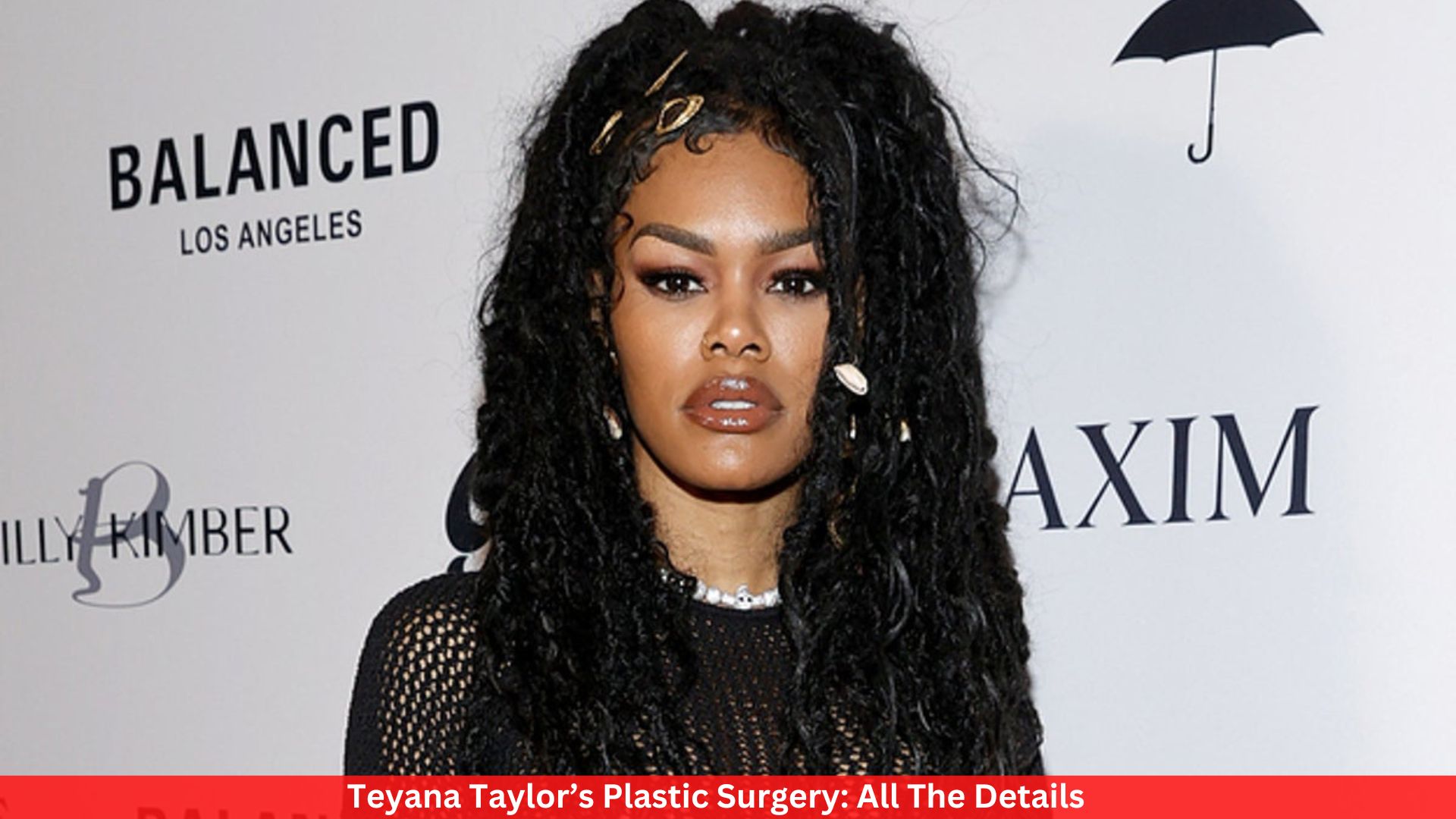 Teyana Taylor’s Plastic Surgery: All The Details