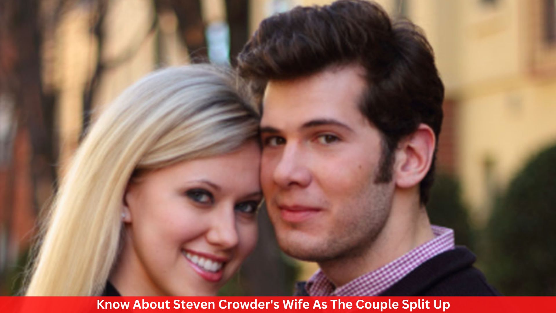 Know About Steven Crowder's Wife As The Couple Split Up